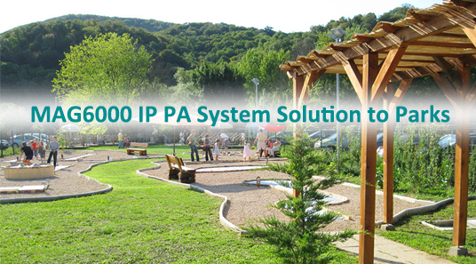 حل نظام IP PA MAG6000 للحدائق